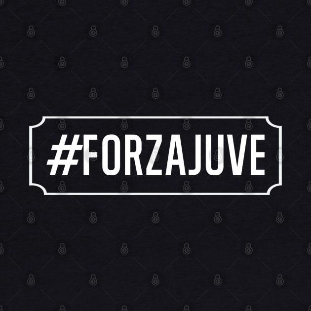 Forzajuve fino alla fine Juventus fc by FIFTY CLOTH